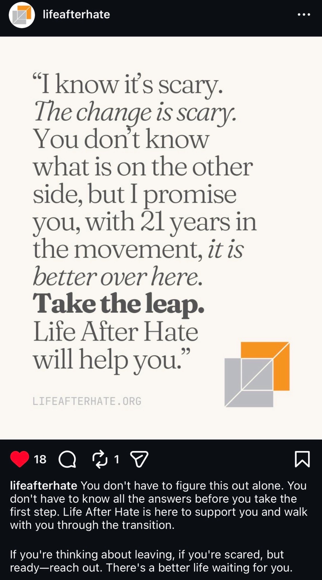 Life After Hate participant message: Take the leap. Life After Hate will help you.