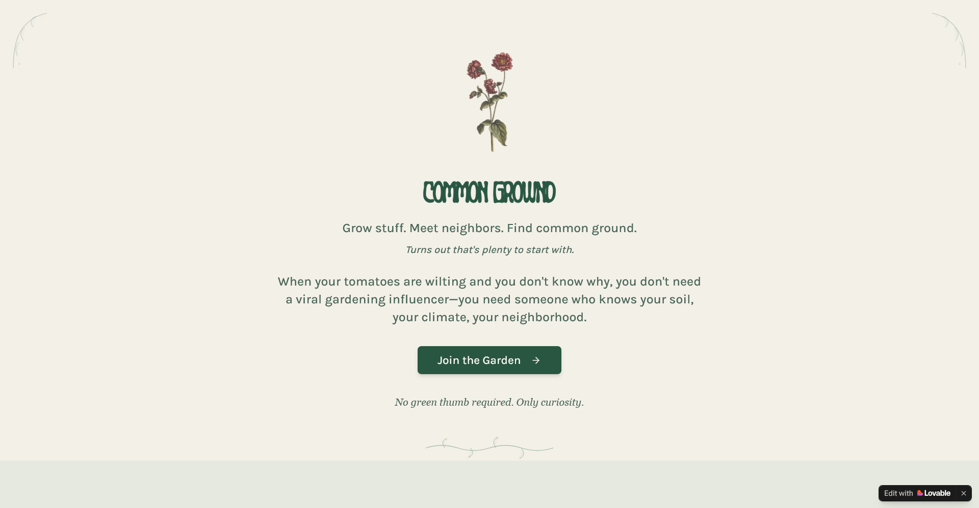 Common Grownd homepage: Grow stuff. Meet neighbors. Find common ground.